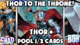 Thor to the Throne! Getting started with Pool 3 (Thor + Pool 1/2 cards)  – Marvel Snap