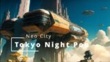 Tokyo Night Pop / Japanese Neo City Pop – 12d