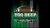Too Deep – Episode 60  (12/21/22)