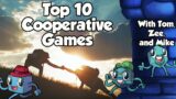 Top 10 Cooperative Games