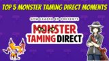 Top 5 Moments | Monster Taming Direct