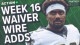 Top Waiver Wire Pickups for NFL Week 16 | Fantasy Football Waiver Wire Adds, Tips & Strategy