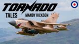 Tornados to the Rescue – Tornado Tales | Mandy Hickson (GR4 Pilot)