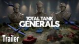 Total Tank Generals Trailer [HD 1080P]