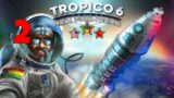 Totally Real Moon Landing – Hard Difficulty – Tropico 6 (DLC New Frontiers) – Mission 2