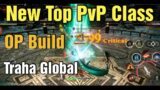 Traha Global The New Best Class & Build That Nobody Talks About