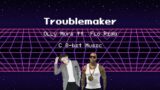 Troublemaker – Olly Murs ft. Flo Rida (C 8-bit Music)