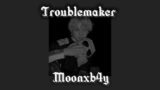 Troublemaker ~ speed up