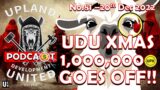 UDU Podcast: Year 2 – No.81 [20th Dec 2022] UPLAND XMAS SHOW