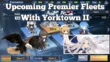 Upcoming Premier Fleets With Yorktown II | Azur Lane