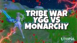 Utopia Origin [Tribe War] YGG Vs Monarchy//Mercenaries