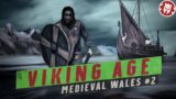 Wales during the Viking Age – Medieval Celts DOCUMENTARY