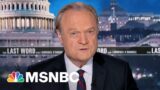 Watch The Last Word With Lawrence O’Donnell Highlights: Dec. 8