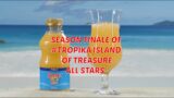 Watch: #Tropika Island of Treasure All Stars – FINALE