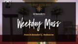 Weekday Mass Friday 2nd December 2022 – St Benedict's, Melbourne. Welcome!