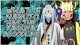 What If Naruto Has The Kaguya Bloodline | Part 1