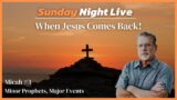 When Jesus Comes Back! | LIVE with Tom Hughes