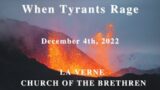 When Tyrants Rage | December 4, 2022 | Carol Wise