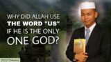 Why did Allah use the Word Us If he is the Only One god?|Christian Prince Debates Yubi Muslim