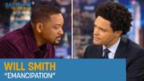Will Smith – “Emancipation” | The Daily Show