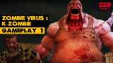 Zombie Virus : K-Zombie Gameplay 1 #zombievirus #androidgames #mobilegames