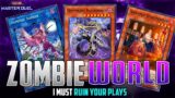 Zombie World! You Banished all of our Monsters!!