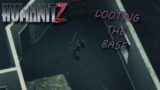 looting The Base  Humanitz |Gameplay