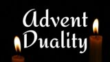 "Advent Duality" – November 27, 2022 | First Christian Church