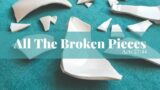 "All The Broken Pieces"  / Acts 27:44 /  Bishop H.E. Thomas