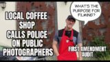 "Local Coffee Shop Calls Police On Public Photographers" #FirstAmendmentRights