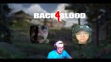 zombies go wild | Back 4 Blood w/ Dovah & Boros