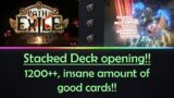 1200+ Stacked deck!! Need some blessing from the god of stacked deck