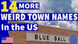 14 More Weird Town Names in America