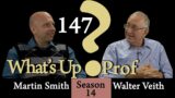 147 WUP Walter Veith & Martin Smith – Political & Spiritual Games, What Can 2023 Possibly Bring?