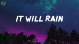 It Will Rain – Bruno Mars (Lyrics)