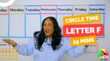 Circle Time with Ms. Monica – Songs for Kids, Letter F Number 10 – Episode 3