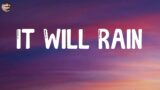 It Will Rain – Bruno Mars (Lyric Video)