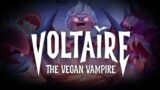 Voltaire: The Vegan Vampire – Official Release Date Trailer