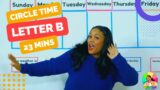 Circle Time with Ms. Monica – Songs for Kids, Letter B Number 5 – Episode 4