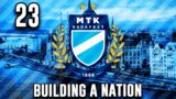 #23 SEASON FINALE!! – MTK BUDAPEST – BUILDING A NATION! – Football Manager 2023