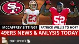 49ers Rumors NOW: Niners SITTING Christian McCaffrey vs Cardinals? Patrick Willis HOF Finalist, News