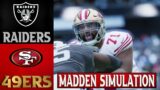 49ers vs Raiders Madden Simulation
