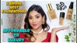 5 Best Foundation || Foundation fOr Bridal Makeup || flawless base k liye