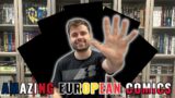 5 Incredible EUROPE COMICS Series and Comics
