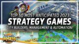50 BEST Strategy Games 2023 To Watch & Play!! – Automation, City Builder and Management Games