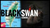 A BLACK SWAN EVENT