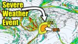 A Severe Weather Outbreak Looking Possible On Monday – Tornadoes & Damaging Winds