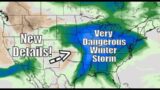 A Very Dangerous And Large Winter Storm Is Developing ~Heavy Snow and Rain, Ice, Tornadoes, and more