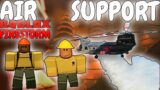 AIR SUPPORT TO THE RESCUE!! Roblox Firestorm