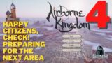 AIRBORNE KINGDOM – Made my citizens happy.. onward!! – Lets play!